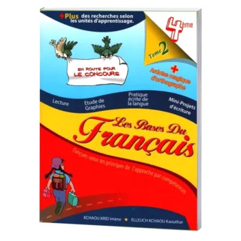 Les Bases Du Français - Tome 2 - 4ème Année Primaire