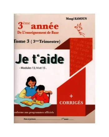Je t'aide 3B Tome 3